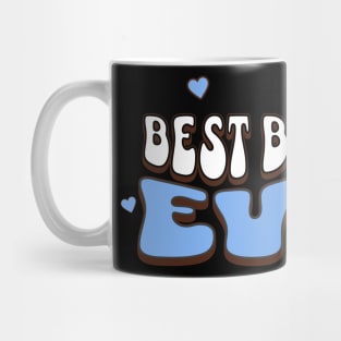 Best Brother Ever | Brothers and sisters day Mug